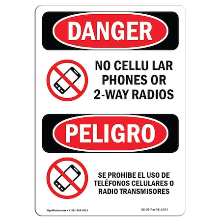 OSHA Danger, No Cellular Phones Or 2-Way Radios Bilingual, 14in X 10in Rigid Plastic